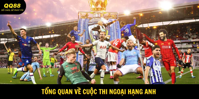 Tỷ Lệ Kèo Ngoại Hạng Anh QQ88 - Thông Tin Chi Tiết 1 gioi-thieu-ty-le-keo-ngoai-hang-anh